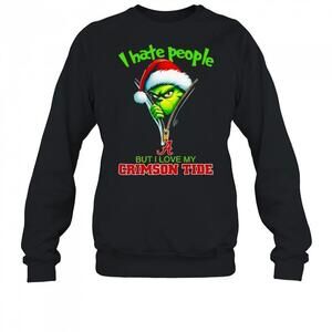 Grinch Santa Hat I Hate People But I Love My Alabama Crimson Sweatshirt